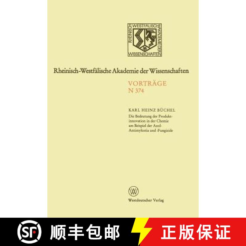 【3-4周达】Die Bedeutung Der Produktinnovation in Der Chemie Am Beispiel Der Azol-Antimykotika Und -F... [9783531083742]