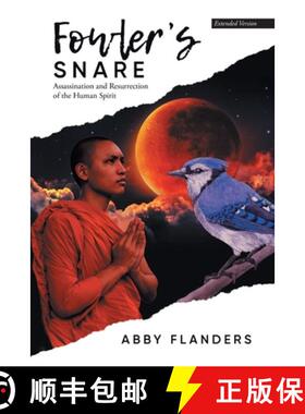 【3-4周达】Fowler's Snare: Assassination and Resurrection of the Human Spirit [9781954168930]