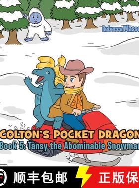 【3-4周达】COLTON'S POCKET DRAGON Book 5: Tansy the Abominable Snowman [9781956895483]