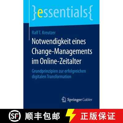 【3-4周达】Notwendigkeit eines Change-Managements im Online-Zeitalter : Grundprinzipien zur erfolgrei... [9783658069186]