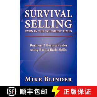 【3-4周达】Survival Selling Even in the Toughest Times [9780615264691]