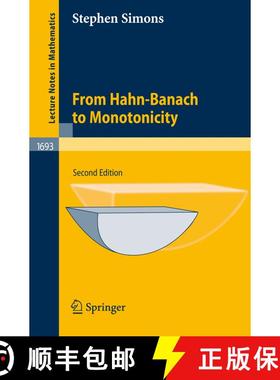 【3-4周达】From Hahn-Banach to Monotonicity (2nd, exp. ed. 2008) (2nd, exp. ed. 2008) [9781402069185]