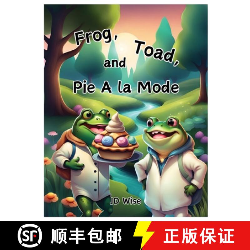 【3-4周达】Frog, Toad, and Pie A la Mode [9798869361554]