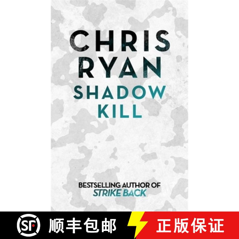 【3-4周达】Shadow Kill: A Strikeback Novel (2) [9781444783773]