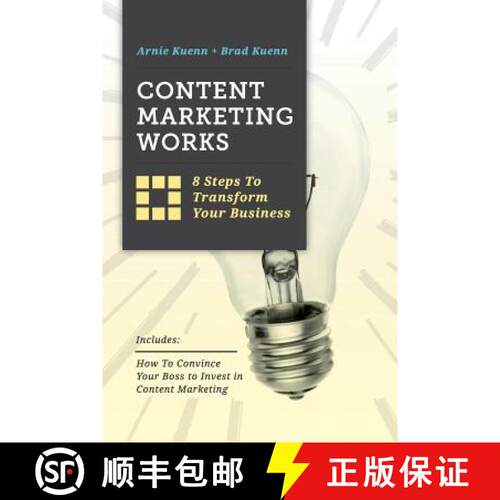 【3-4周达】Content Marketing Works: 8 Steps to Transform Your Business [9780990975502]