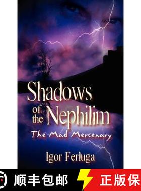 【3-4周达】Shadows of the Nephilim: The Mad Mercenary [9781934925577]