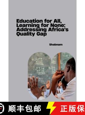 预订 Education for All, Learning for None: Addressing Africa's Quality Gap [9783384266552]