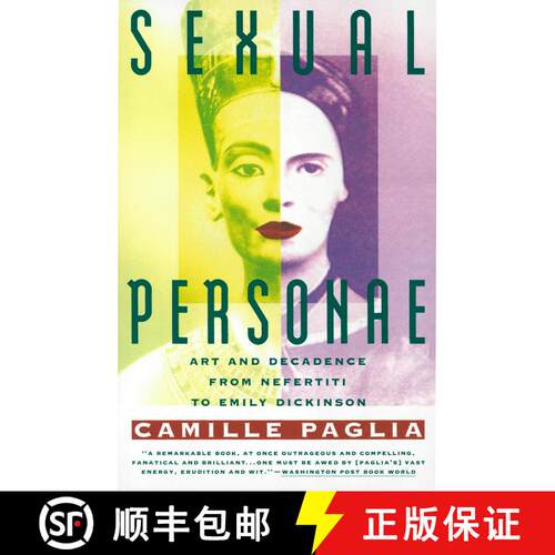 【3-4周达】Sexual Personae: Art and Decadence from Nefertiti to Emily Dickinson (Vintage) [9780679735793]