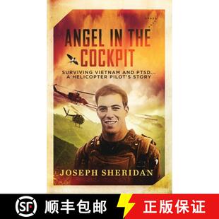 Pilot Helicopter Story The Vietnam PTSD Surviving Cockpit 9781965092354 Survivi... Angel 4周达 And