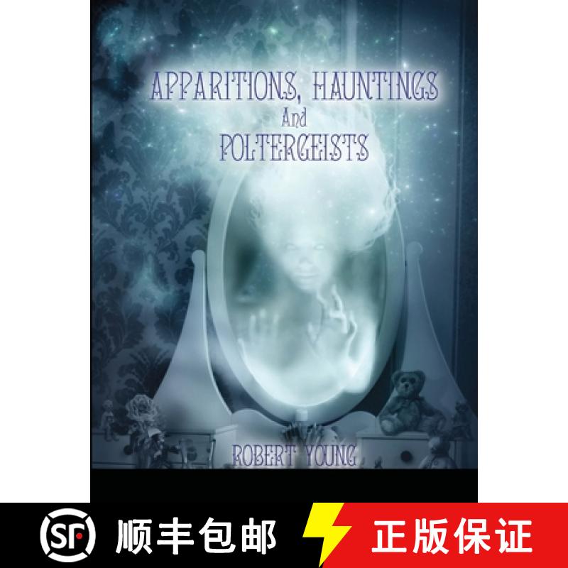 【2-3周达】Apparitions, Hauntings and Poltergeists (2nd edition) [9781471787768]