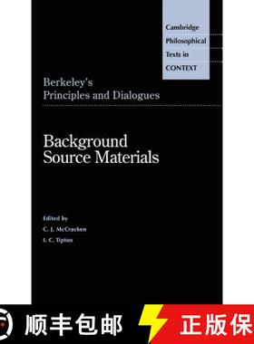【3-4周达】Berkeley's Principles and Dialogues: Background Source Materials - Berkeley's Principles a... [9780521496810]