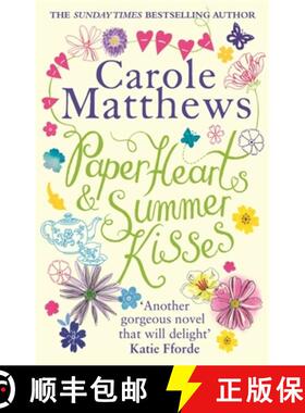【3-4周达】Paper Hearts and Summer Kisses: The loveliest read of the year [9780751560268]