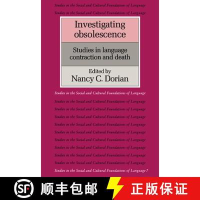 预订 Investigating Obsolescence: Studies in Language Contraction and Death - Investigating Obsolescen... [9780521324052]