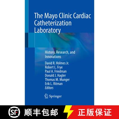 【3-4周达】The Mayo Clinic Cardiac Catheterization Laboratory: History, Research, and Innovations [9783030793319]