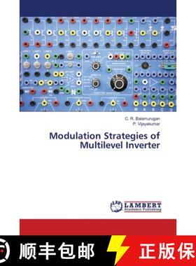 预订 Modulation Strategies of Multilevel Inverter [9786139839193]