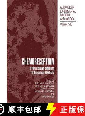 【3-4周达】Chemoreception : From Cellular Signaling to Functional Plasticity [9781461348733]
