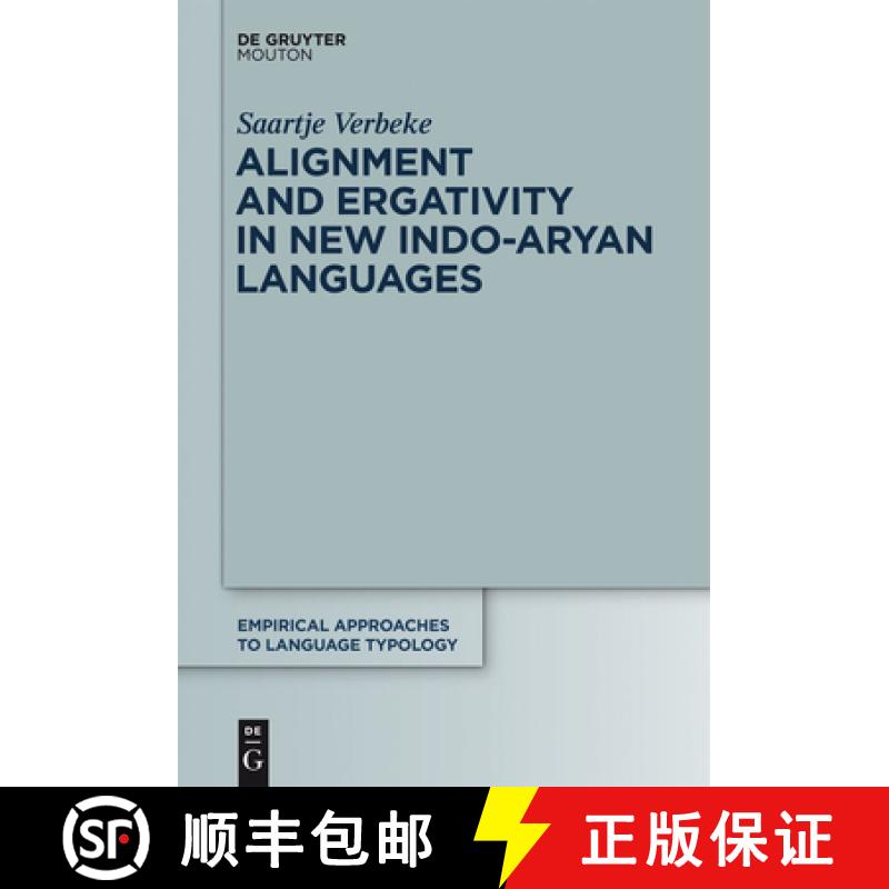 【3-4周达】Alignment and Ergativity in New Indo-Aryan Languages [9783110292534]