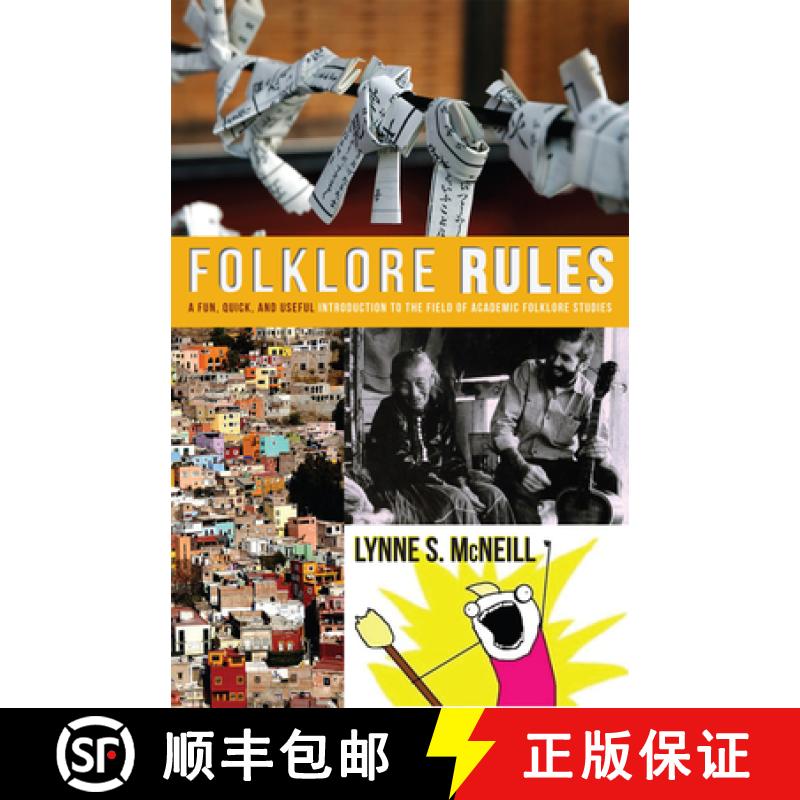 【2-3周达】Folklore Rules : A Fun, Quick, and Useful Introduction to the Field of Academic Folklore S... [9780874219050]