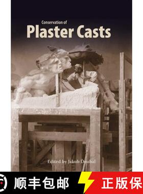 【3-4周达】Conservation of Plaster Casts [9781909492912]
