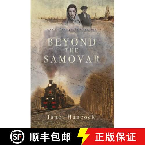 【3-4周达】Beyond the Samovar: A tale of escape, love and loss [9781911546511]