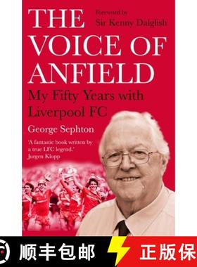 【3-4周达】The Voice of Anfield: My Fifty Years with Liverpool FC [9781838952709]