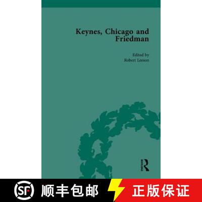 【3-4周达】Keynes, Chicago and Friedman: Study in Disputation [9781851967674]
