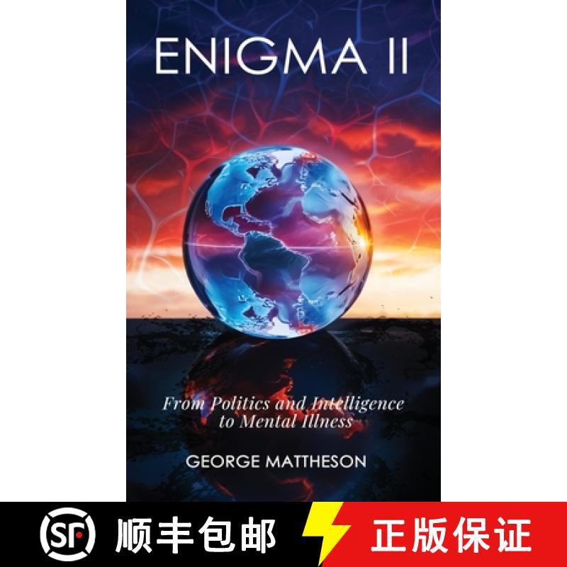 【3-4周达】Enigma II: From Politics and Intelligence to Mental Illness [9798896633891]