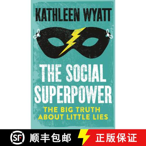 【3-4周达】精装 Social Superpower: The Big Truth About Little Lies [9781785907050]