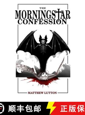 预订 The Morningstar Confession [9798991063333]