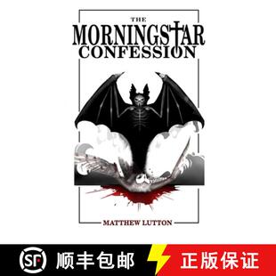 【3-4周达】The Morningstar Confession [9798991063333]
