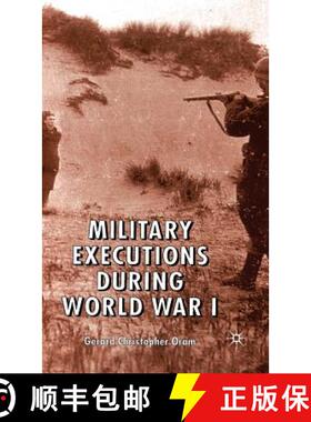 【3-4周达】Military Executions During World War I [9781403906946]