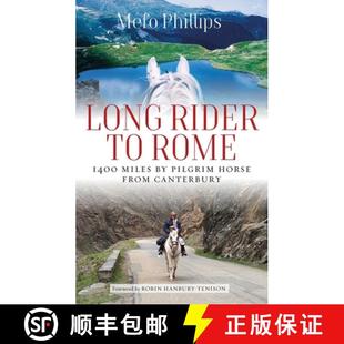 Horse 4周达 Rider Pilgrim from Long Miles 400 9781909930674 Canterbury Rome