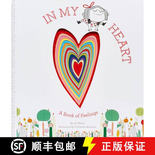预订 精装 In My Heart: A Book of Feelings (Growing Hearts) [9781419713101]