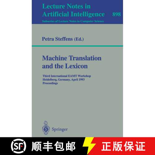 【3-4周达】Machine Translation and the Lexicon : Third International EAMT Workshop, Heidelberg, Germa... [9783540590408]