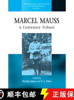 【3-4周达】Marcel Mauss: A Centenary Tribute [9781571817051]