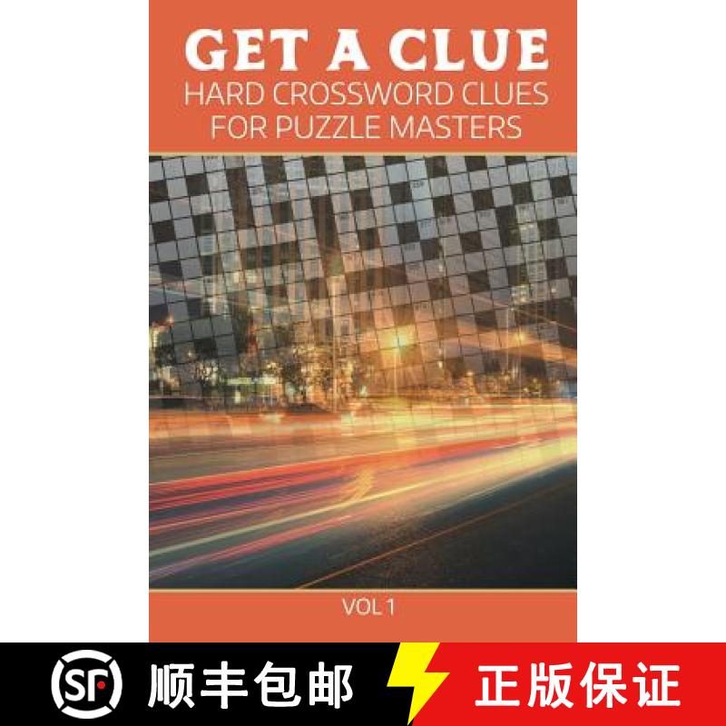 【3-4周达】Get A Clue: Hard Crossword Clues For Puzzle Masters Vol 1 [9781682802373]
