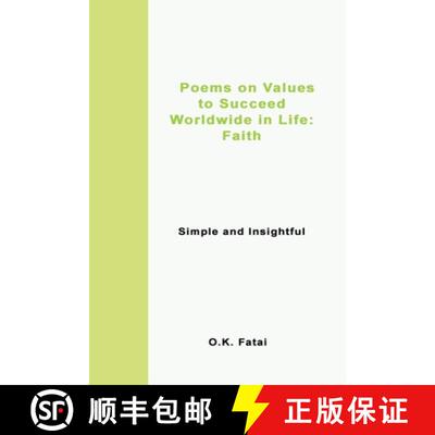 【3-4周达】Poems on Values to Succeed Worldwide in Life - Faith: Simple and Insightful [9780473472009]
