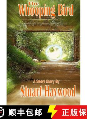 【3-4周达】The Whooping Bird [9781326757434]