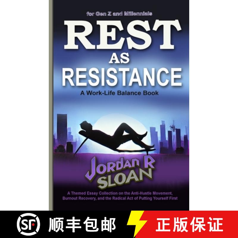 【2-3周达】Rest as Resistance: A Themed Essay Collection on the Anti-Hustle Movement, Burnout Recover... [9783027532020]