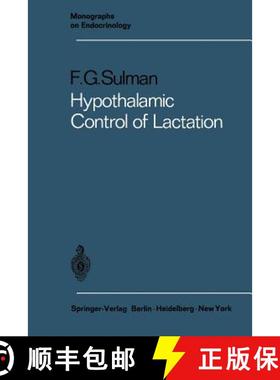 【3-4周达】Hypothalamic Control of Lactation [9783642462351]