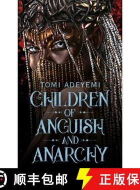 【3-4周达】Children of Anguish and Anarchy: the earth-shattering finale to the bestselling YA series [9781035039074]