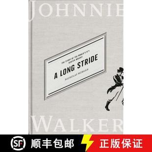 【3-4周达】A Long Stride: The Story of the World's No. 1 Scotch Whisky [9781838852078]