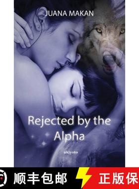 预订 Rejected by the Alpha [9789364946339]