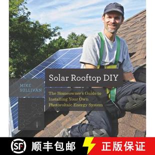 Own Guide Rooftop The 9781581573985 Energy System Solar DIY Homeowner Your Installing Photovoltaic 4周达
