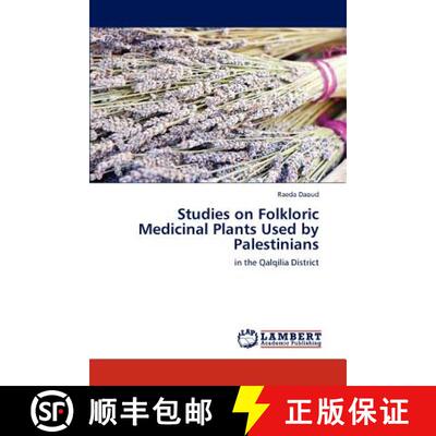 预订 Studies on Folkloric Medicinal Plants Used by Palestinians [9783845470672]