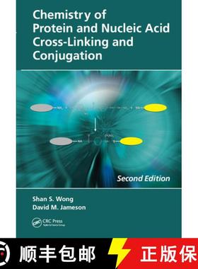 【3-4周达】Chemistry of Protein and Nucleic Acid Cross-Linking and Conjugation [9780849374913]