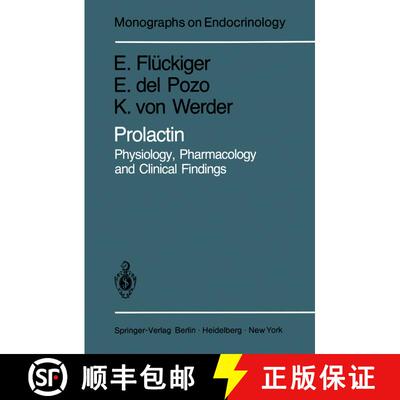 【3-4周达】Prolactin : Physiology, Pharmacology and Clinical Findings [9783642817236]