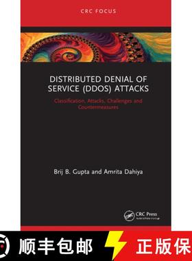 【3-4周达】Distributed Denial of Service (Ddos) Attacks: Classification, Attacks, Challenges and Coun... [9780367619749]
