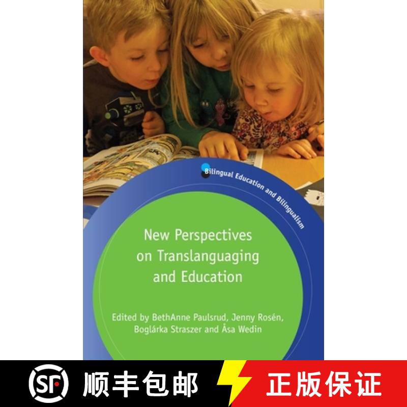 【3-4周达】New Perspectives on Translanguaging and Education [9781783097807]