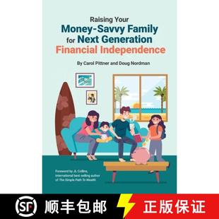 Generation Raising Money Your Financial 9781735066127 Family Savvy Next For 4周达 Independence